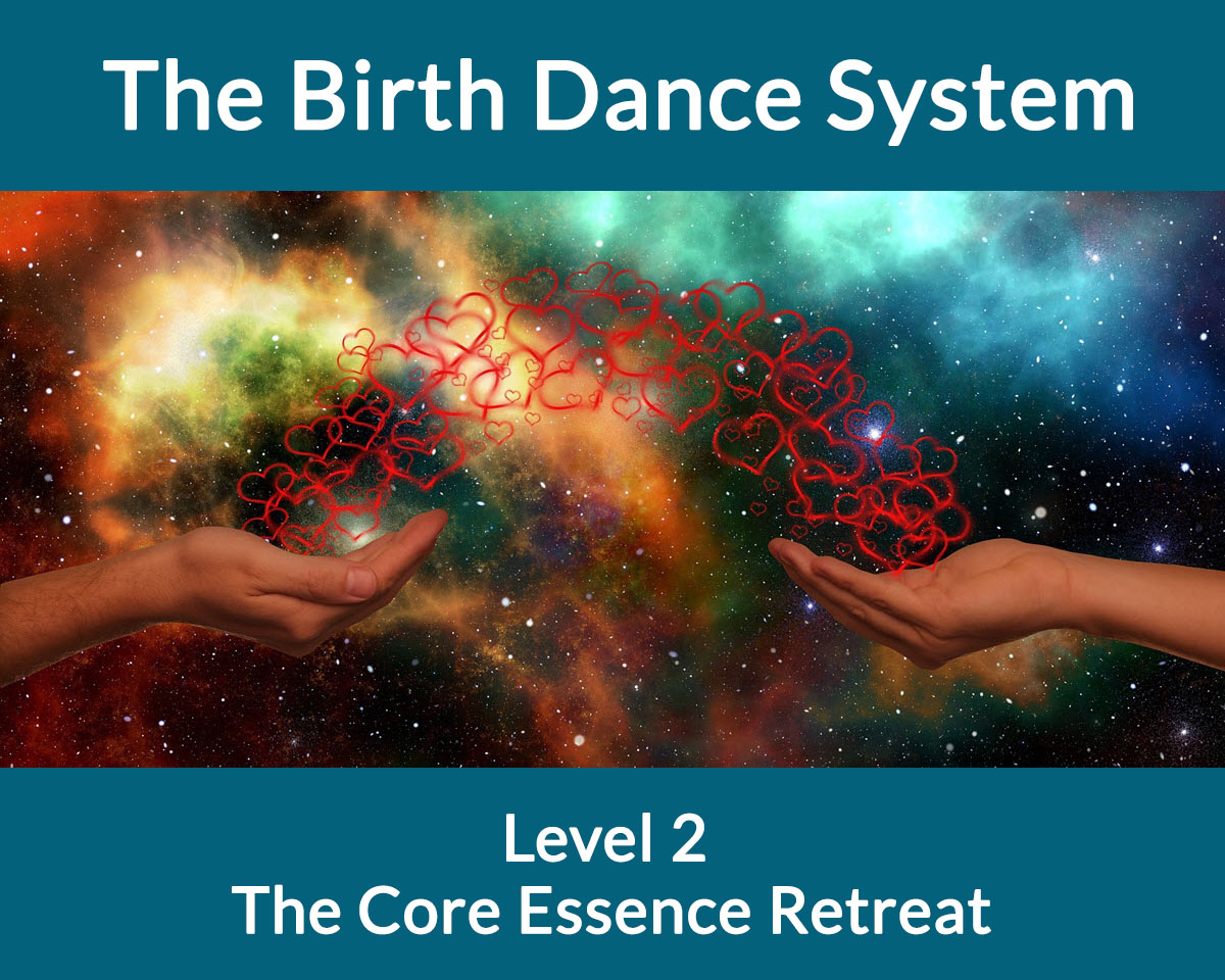 Level 2, The Birth Dance System